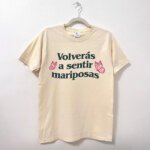 Remera "Volverás a sentir mariposas" Morat