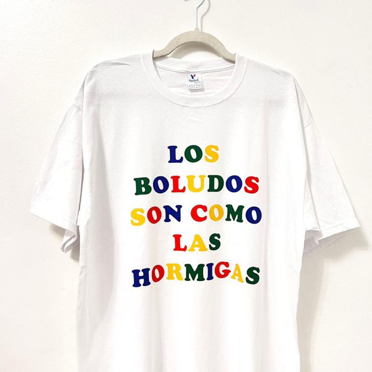 Maradona remera con frase los boludos son como las hormigas