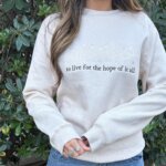"To live for the hope of it all" – Buzo edición especial august