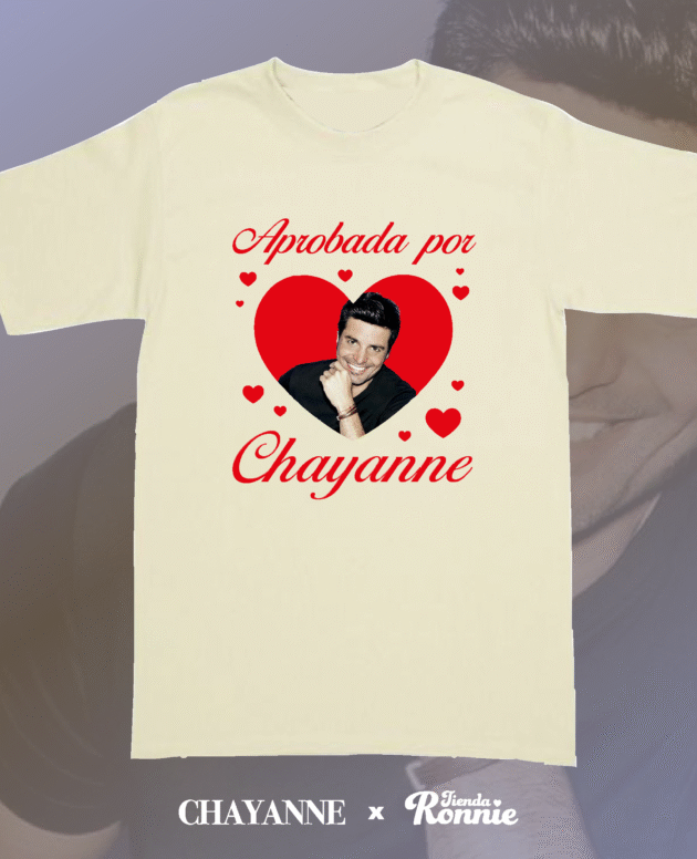 Remera “Aprobada por Chayanne” – Corazones