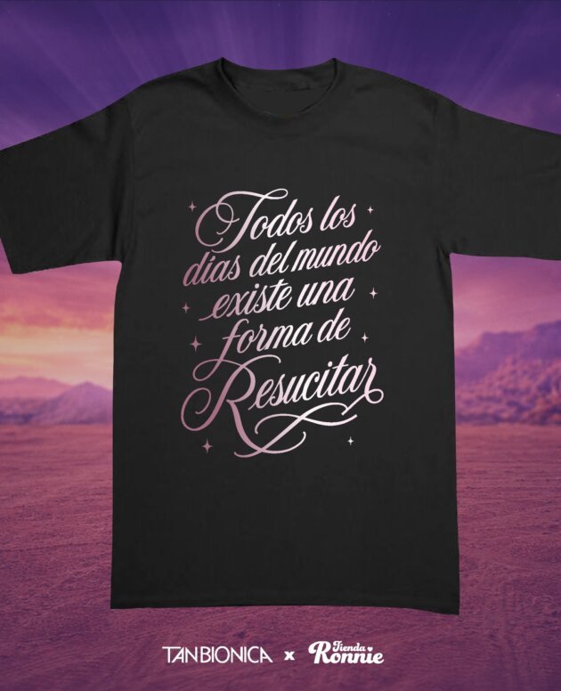 Remera Tan Biónica - Frase Resucitar